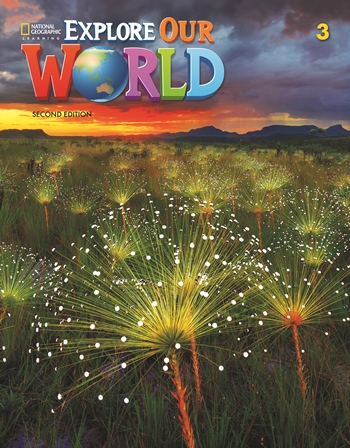 Explore our world 2E 3 Workbook