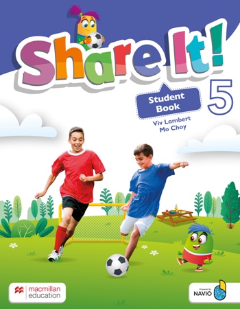 Share it! Level 5 student book with sharebook and navio app