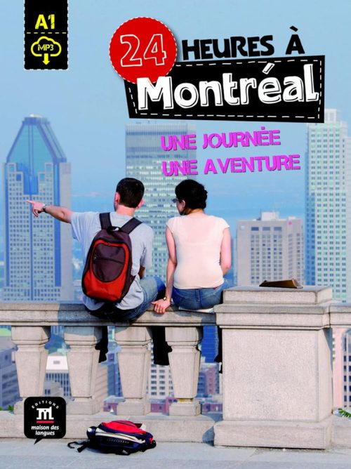 24 Heures À Montréal + Audio Descargable