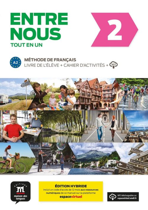 Entre Nous 2 - Libro Del Alumno + Cuaderno De Actividades - Edición Híbrida