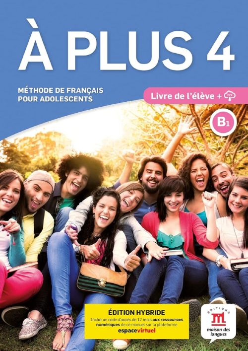 À Plus 4 - Libro Del Alumno -  Edición Híbrida