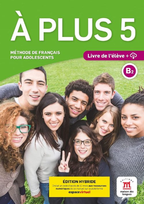 À Plus 5-  Libro Del Alumno - Edición Híbrida