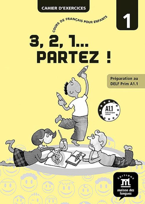 3, 2, 1 Partez! 1 Cuaderno De Ejercicios