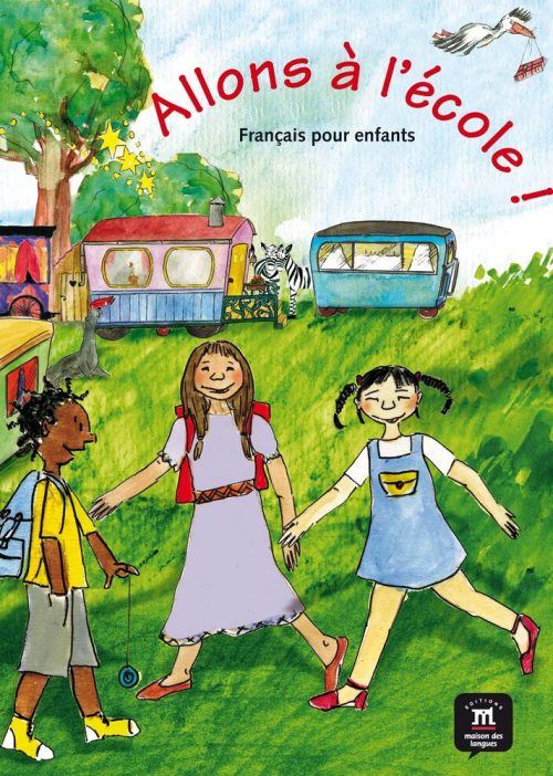 Allons A L'ecole! Libro Del Alumno