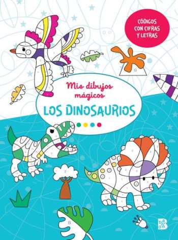 Mis dibujos mágicos - Los dinosaurios