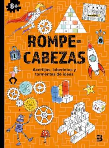Rompecabezas +8. Acertijos, laberintos y tormentas de idéas